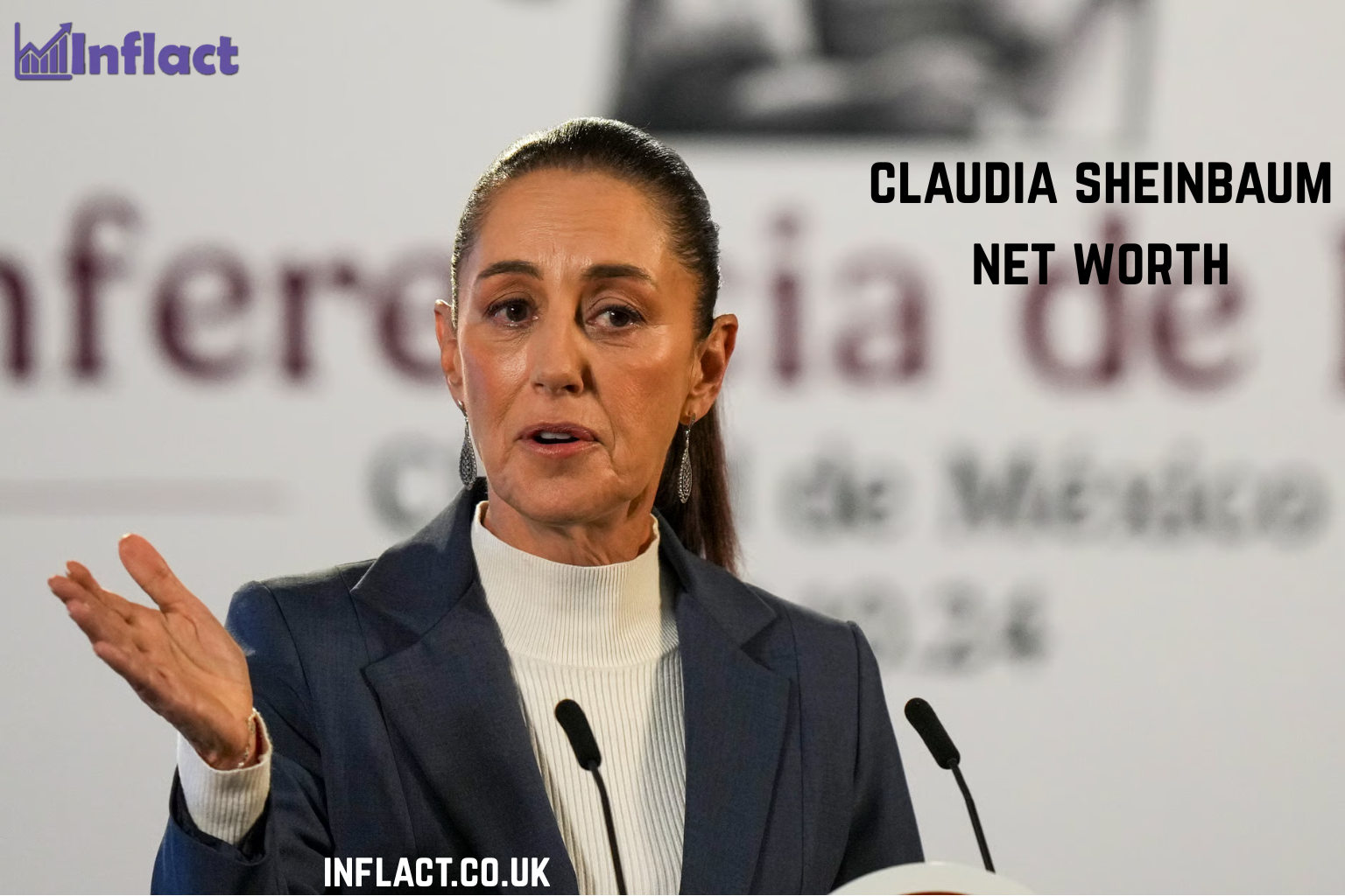 Claudia Sheinbaum Net Worth